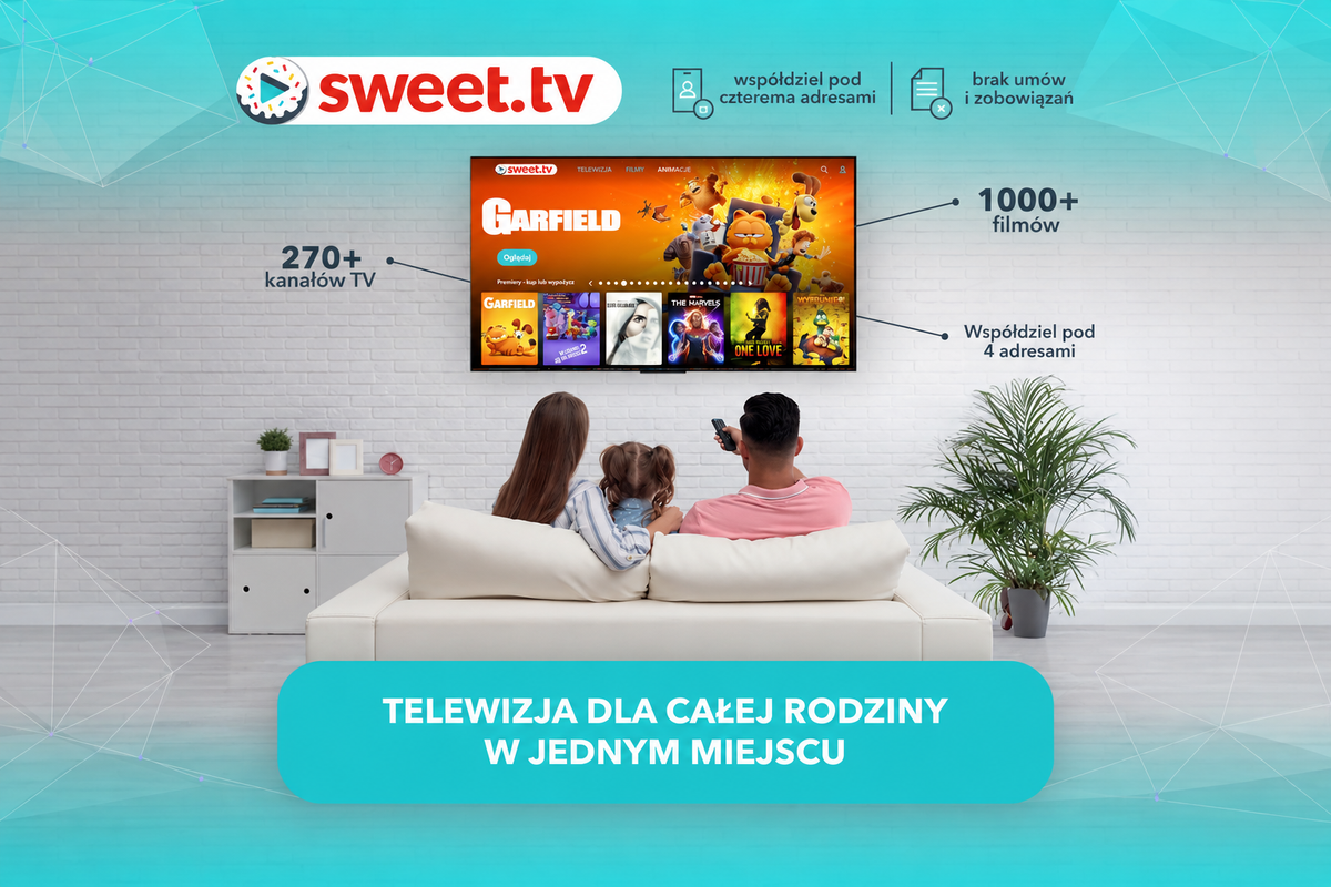 Sweet.tv Polska – telewizja online dla całej rodziny, ponad 270 kanałów TV i 1000+ filmów